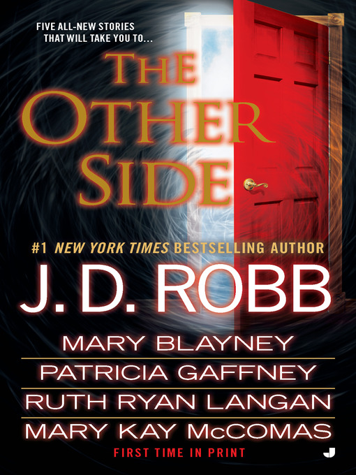 Title details for The Other Side by J. D. Robb - Wait list